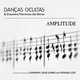 Cover art for album Amplitude by Danças Ocultas, Orquestra Filarmonia das Beiras