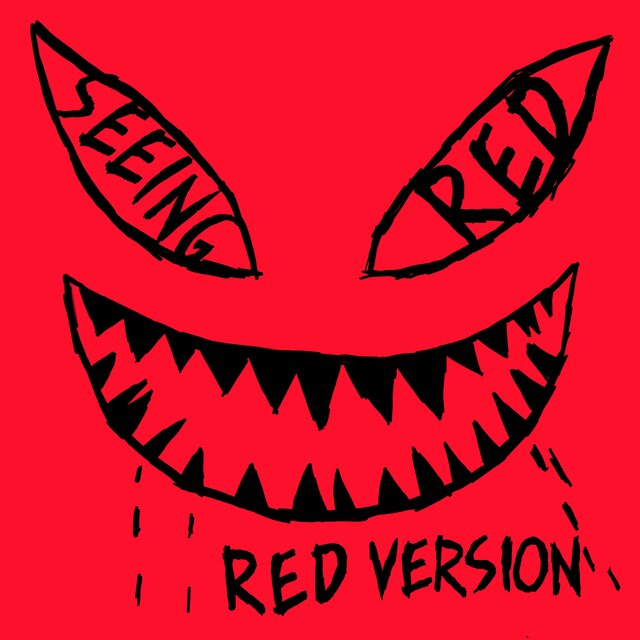 Seeing Red (Red Version)