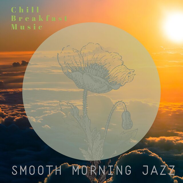 Chill Breakfast Music