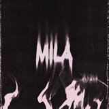 MILA (Remix)