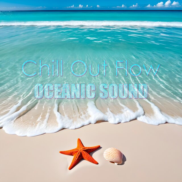 Chill Out Flow
