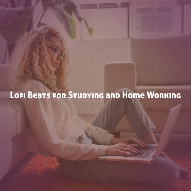 Lofi Beats for Studying and Home Working