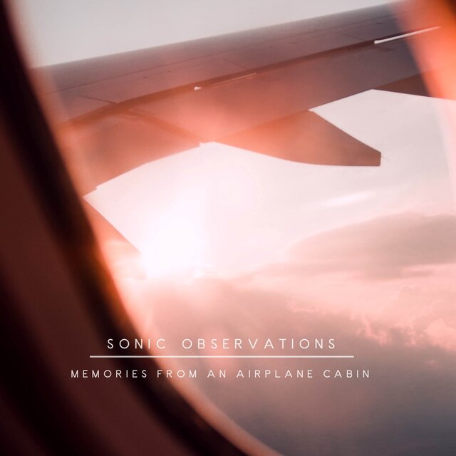 Memories from an Airplane Cabin