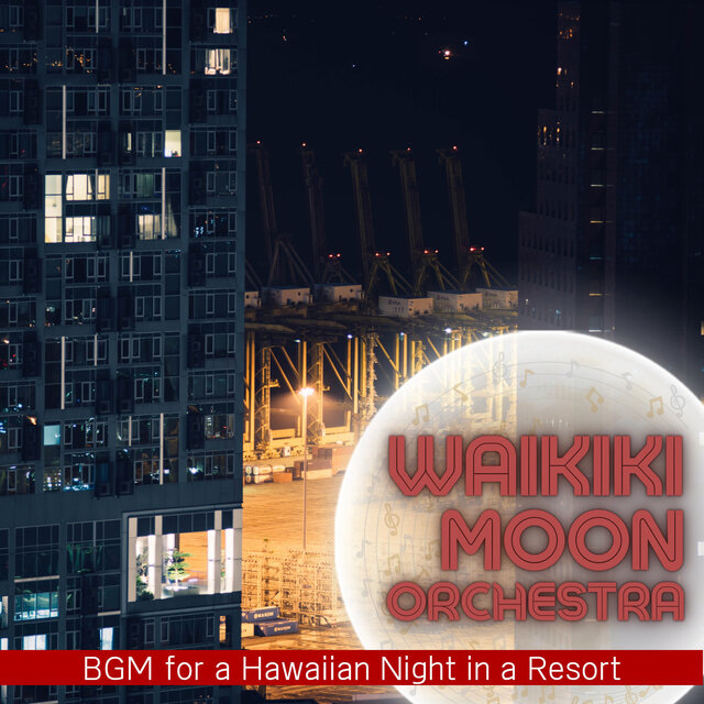BGM for a Hawaiian Night in a Resort