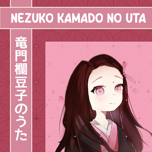 Nezuko Kamado no Uta