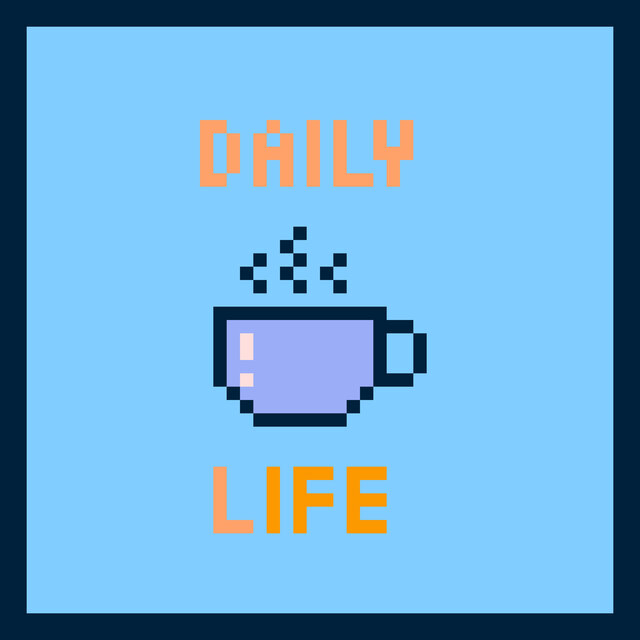 Daily Life