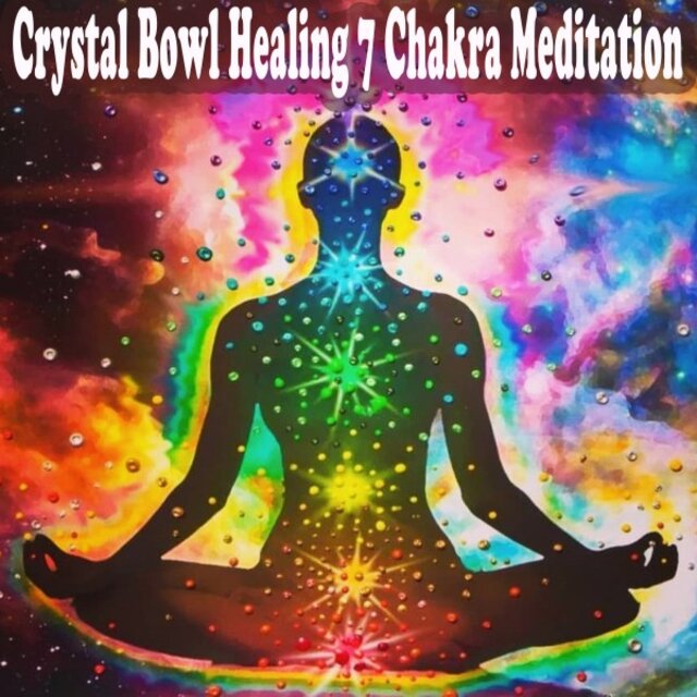 Crystal Bowl Healing 7 Chakra Meditation (15 Min. Calming Sooting Buddhist Music for Relaxation, Deep Meditation, Chakra Healing Balancing, Sleeping, Spa & Massage)
