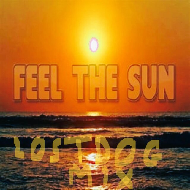 Feel The Sun (Mix)