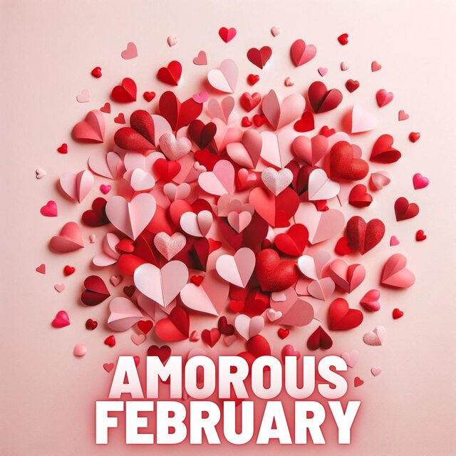 Amorous February: Passion and Desire Ignite the Month