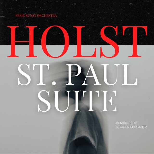 Gustav Holst: St Paul's Suite