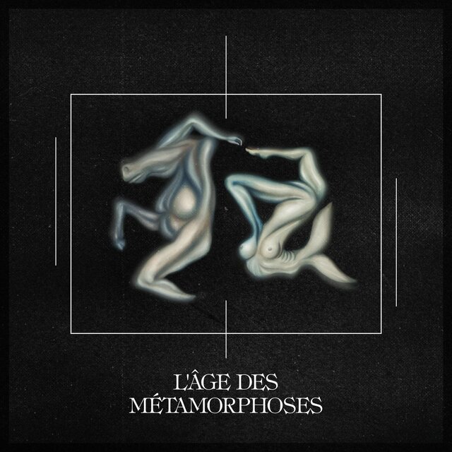 L'âge Des Métamorphoses