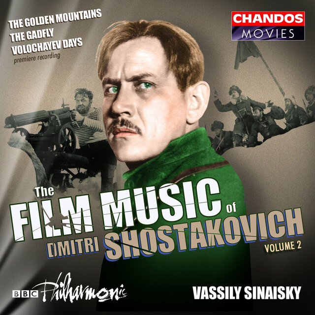 The Film Music of Dmitri Shostakovich, Vol. 2