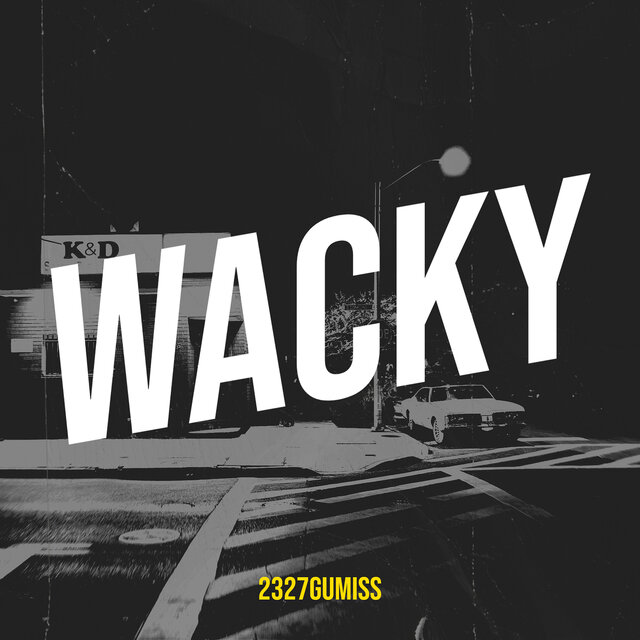 Wacky