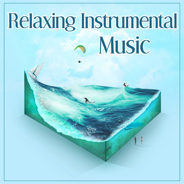 Relaxing Instrumental Music – Classical Music for Relax, Escape from the World, Rest the Soul, Mozart, Bach, Beethoven