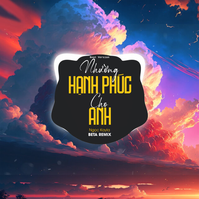 Nhường Hạnh Phúc Cho Anh (Beat)