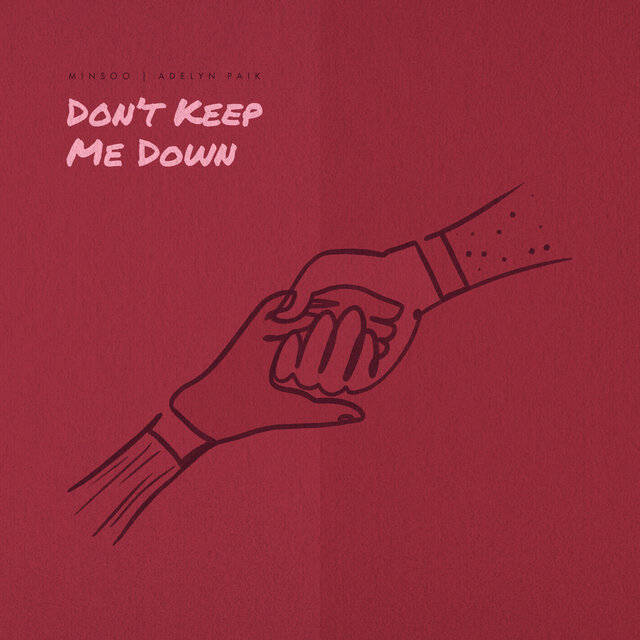 Don't Keep Me Down