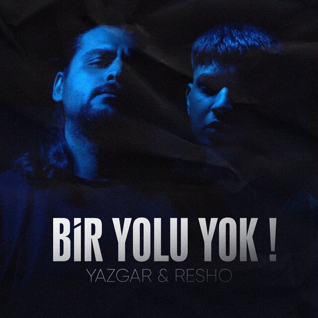 Bir Yolu Yok