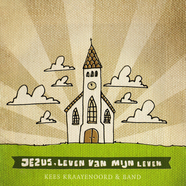 Jezus, Leven Van Mijn Leven