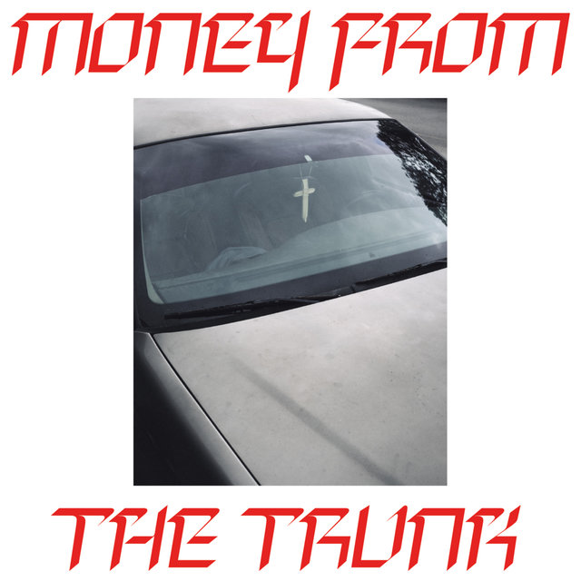 Money from the trunk