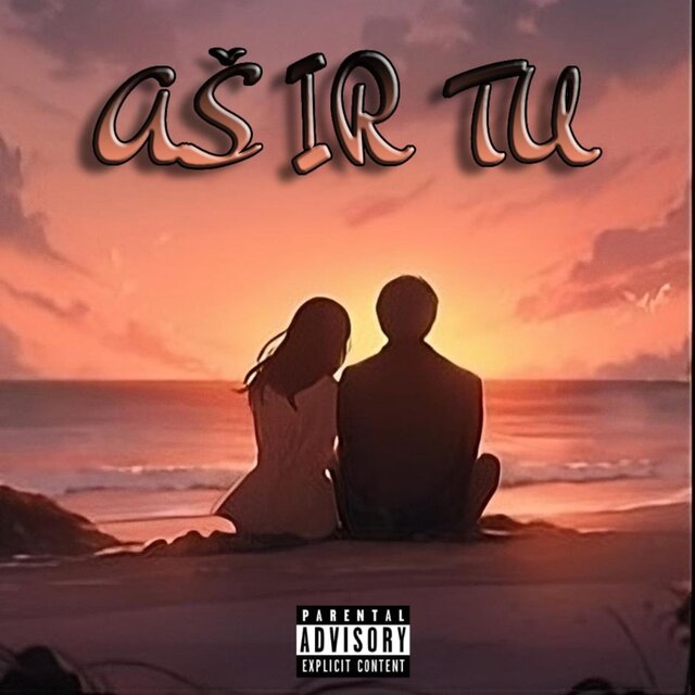 Aš Ir Tu (feat. Janke & Enrk)