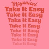 Take It Easy