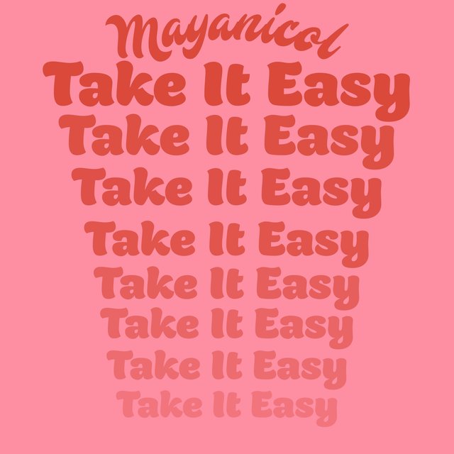 Take It Easy