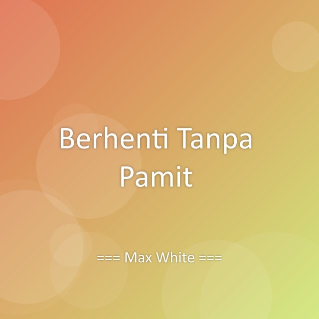 Berhenti Tanpa Pamit
