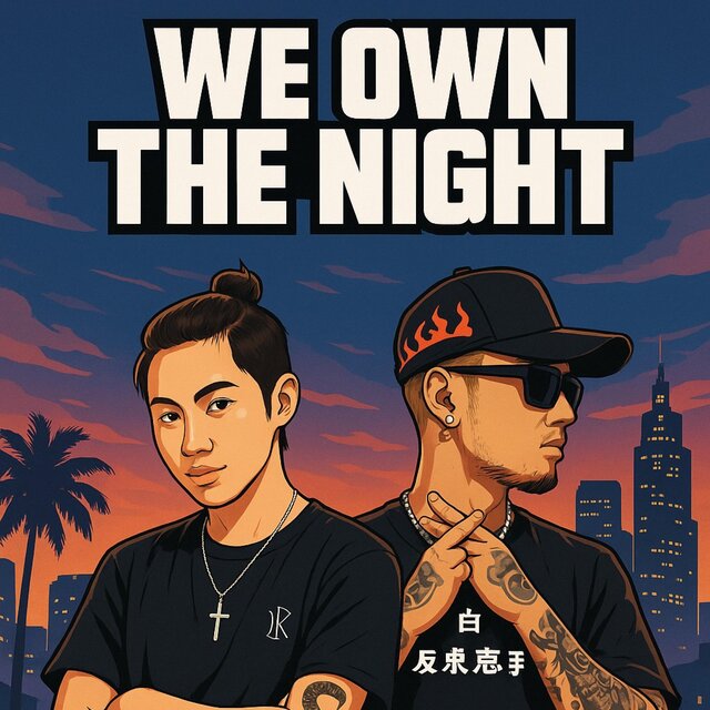 We Own The Night (feat. MC ARXX)