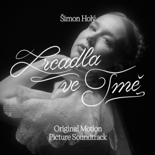 Zrcadla Ve Tmě (Original Motion Picture Soundtrack)
