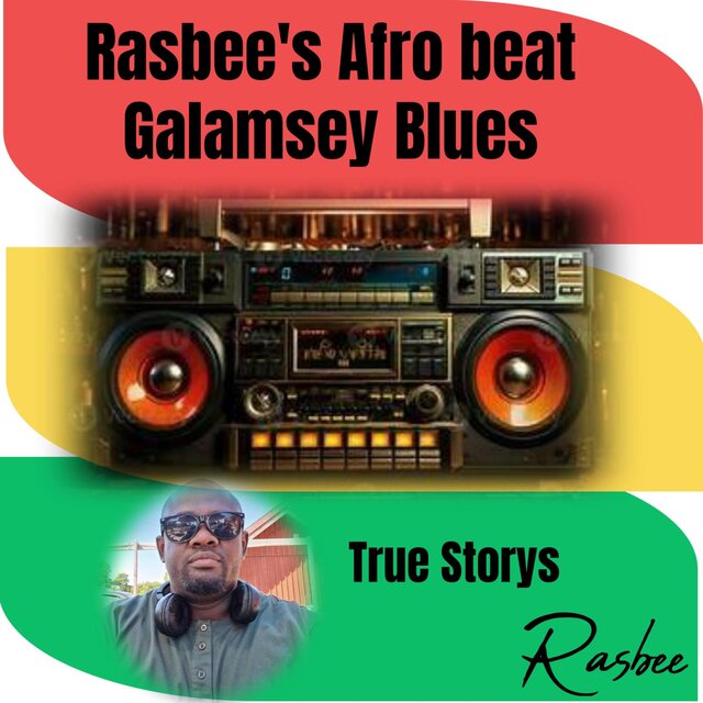 AFROBEAT BY RASBEE-GALAMSEY BLUES