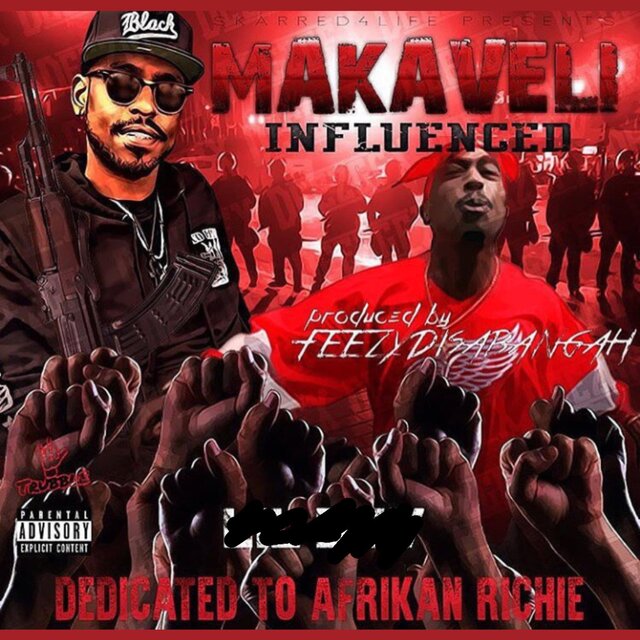 Makaveli Influenced