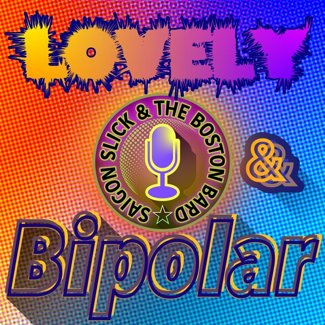 Lovely & Bipolar