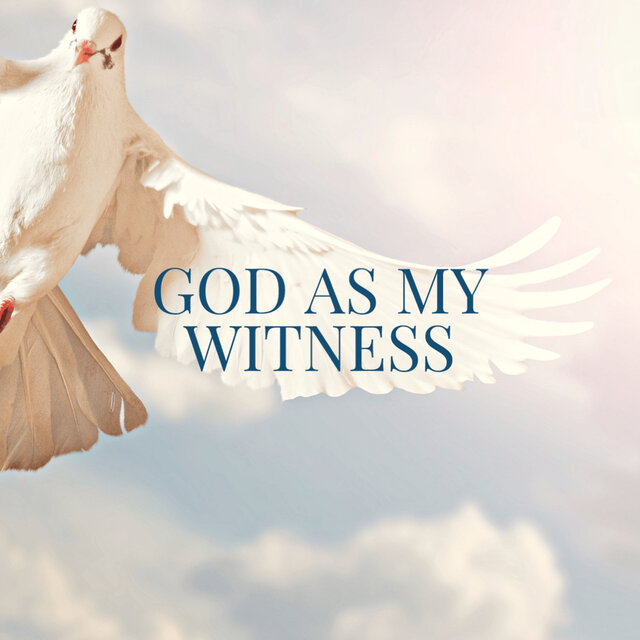 God as My Witness