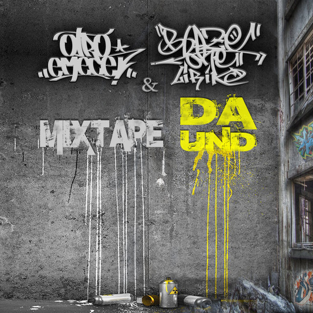 Mixtape Da Und