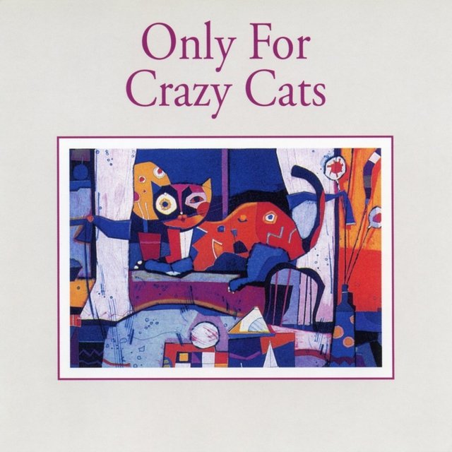 Only For Crazy Cats (Film Music Collection)