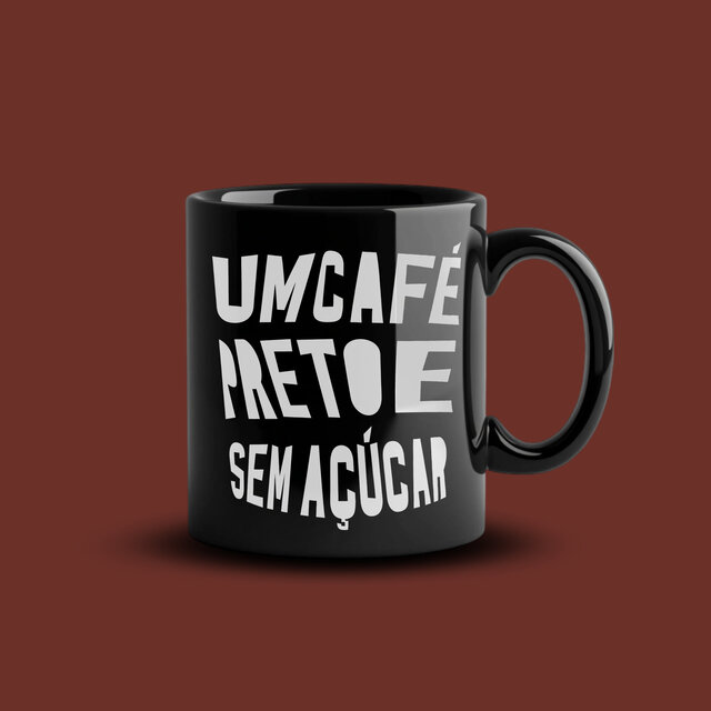 Um café preto e sem açúcar