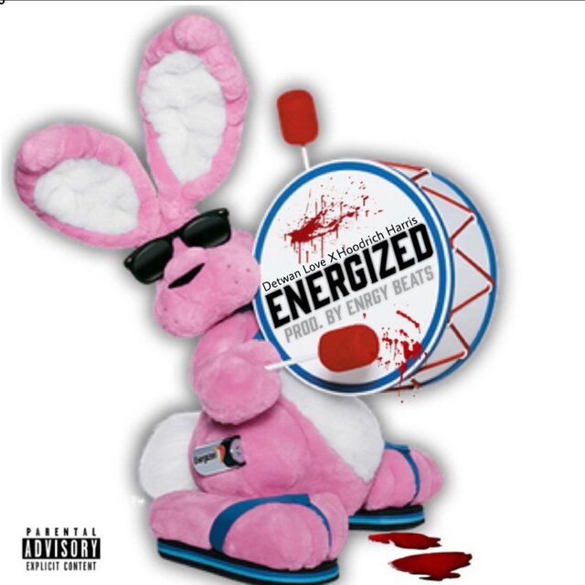 Energized (feat. Hoodrichharris)