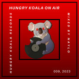 Hungry Koala On Air 009, 2023 (Mixed By Naylo)