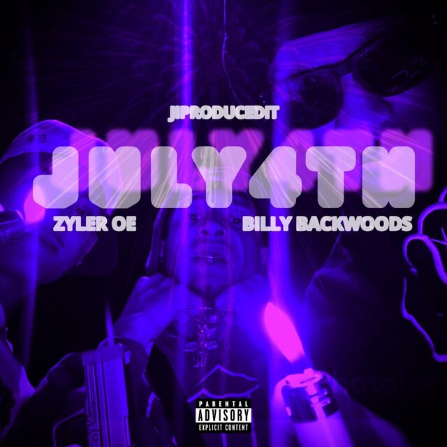 July 4th (feat. BillyBackwoods & Zyler OE)