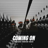 Coming on