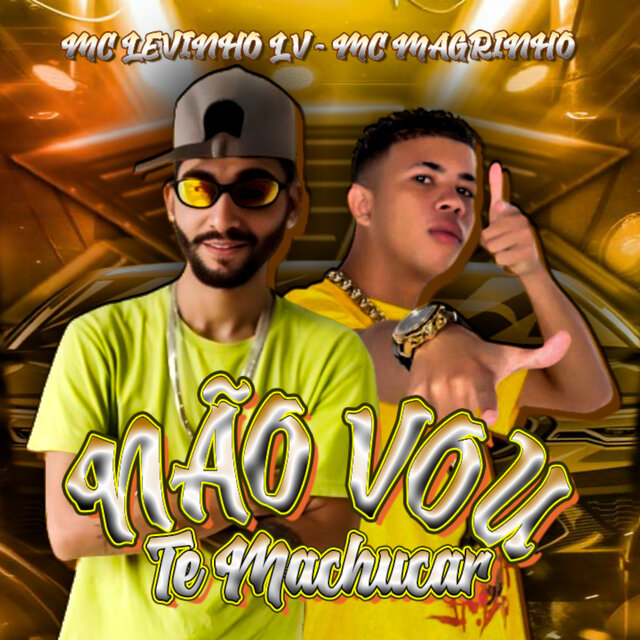 Não Vou Te Machucar