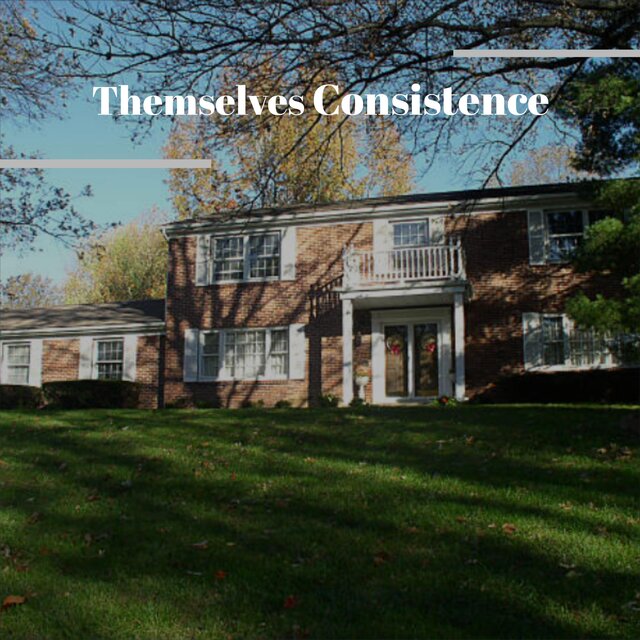 Themselves Consistence