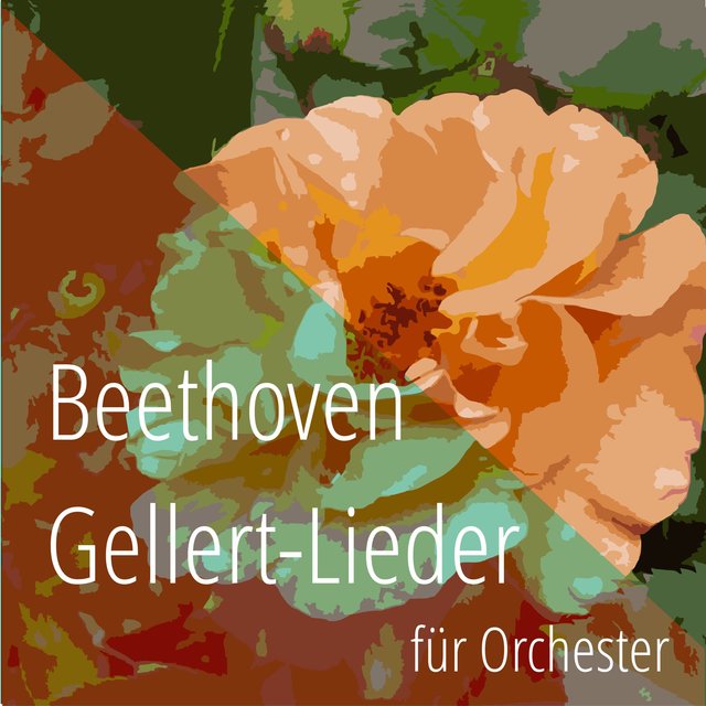 Beethoven: Gellert Lieder (Live)