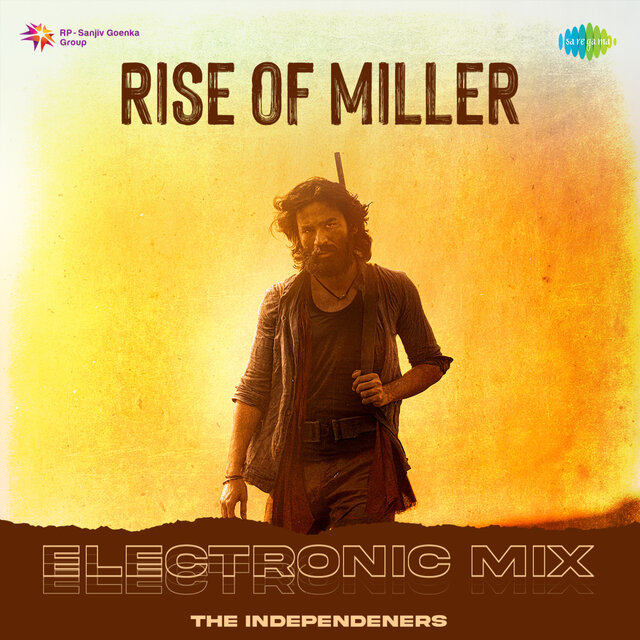 Rise of Miller (Electronic Mix)