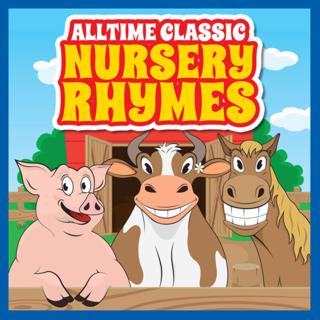 Alltime Classic Nursery Rhymes