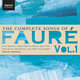 Cover art for album The Complete Songs of Fauré, Vol. 1 by Malcolm Martineau, Ben Johnson, Joan Rodgers