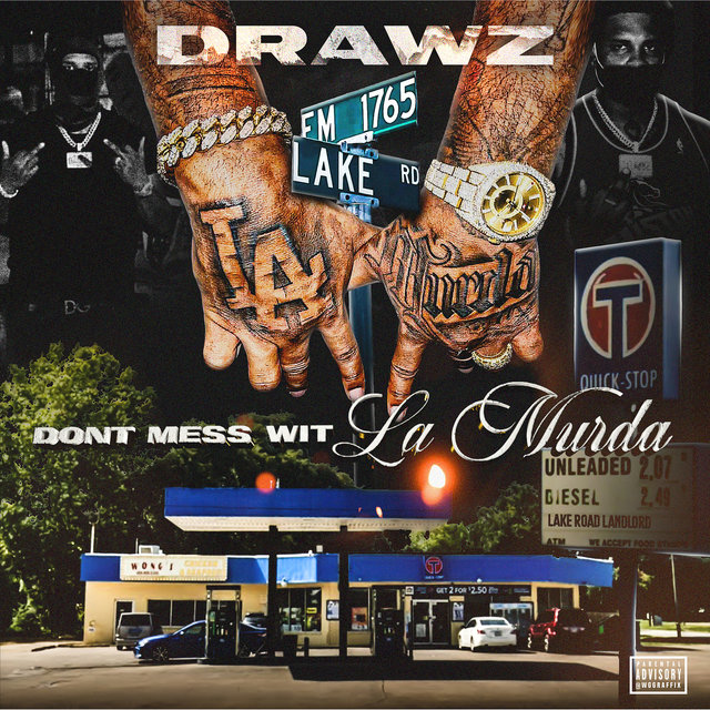 Dont Mess Wit La Murda