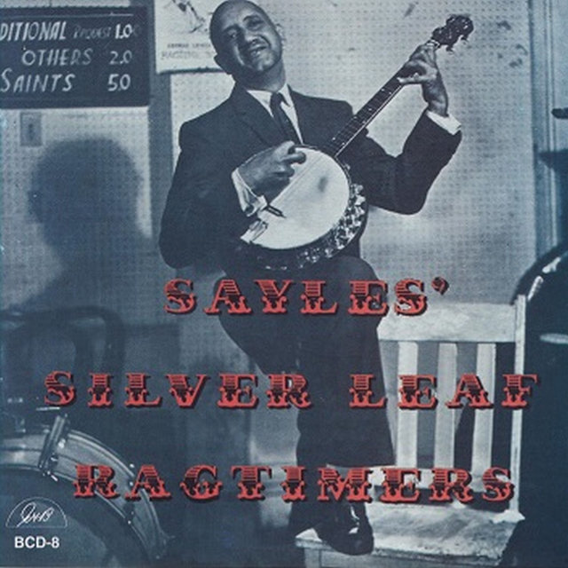 Sayles' Silver Leaf Ragtimers