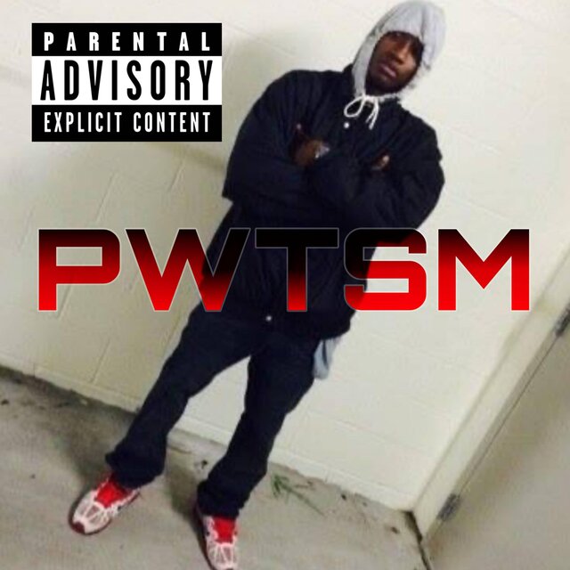 PWTSM (feat. SEVIE KOY)