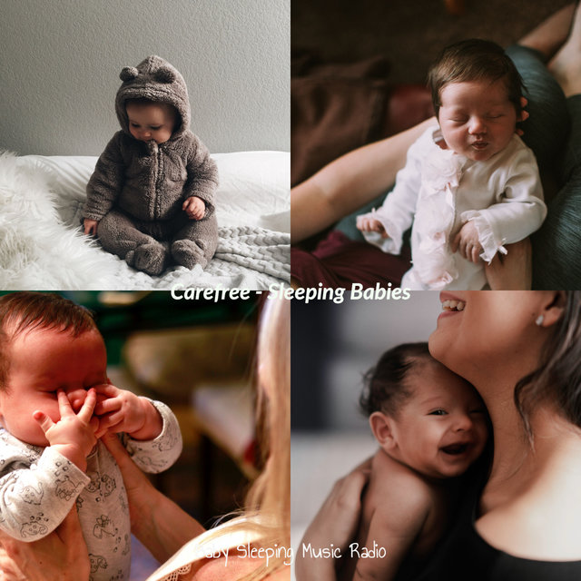 Carefree - Sleeping Babies